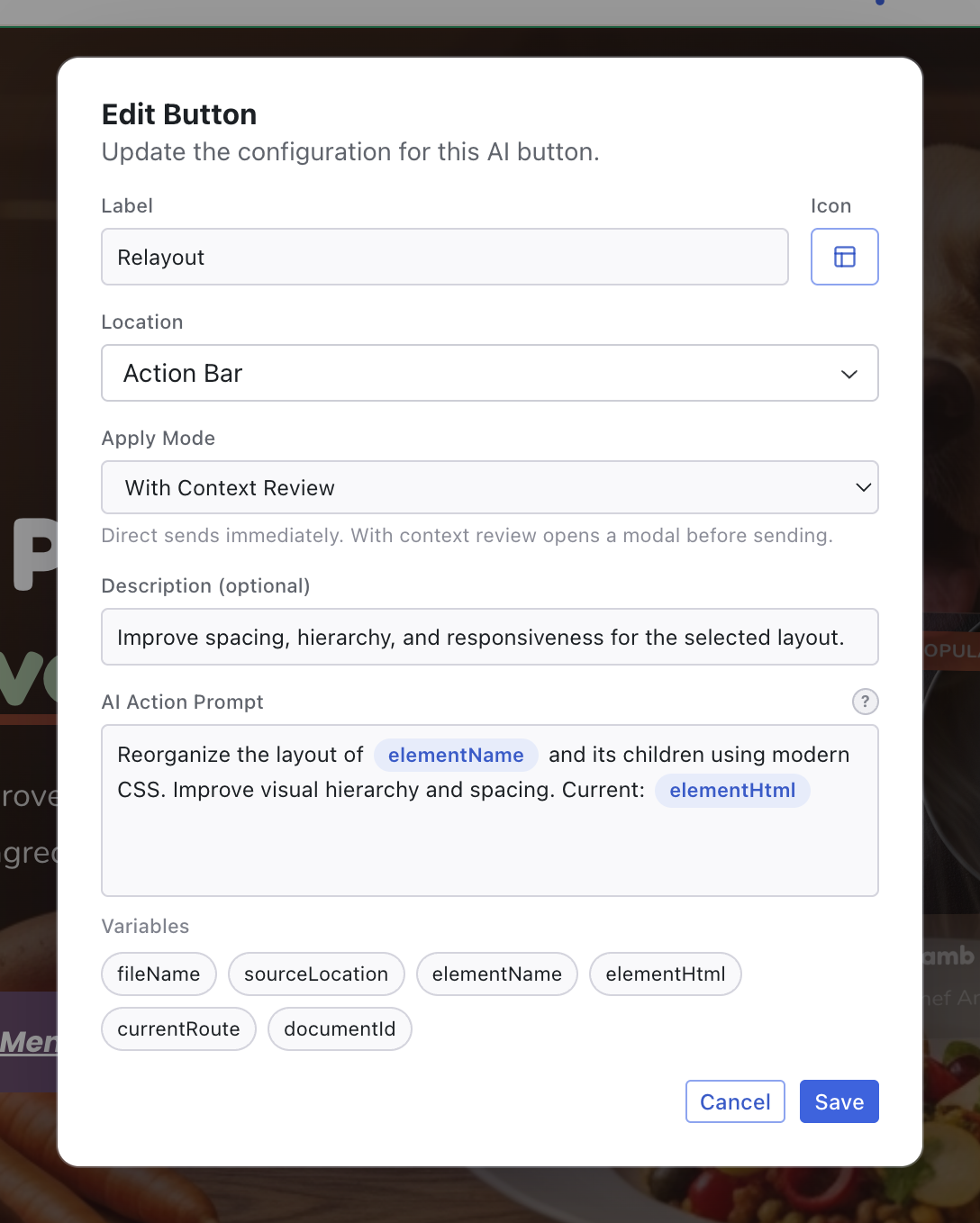 The Edit Button dialog showing a Relayout button configured with Action Bar location, With Context Review apply mode, and a prompt using template variables